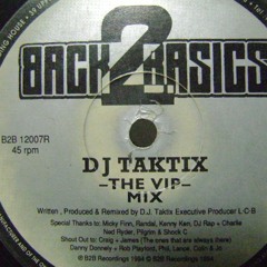 DJ Taktix - The Way (VIP Remix)