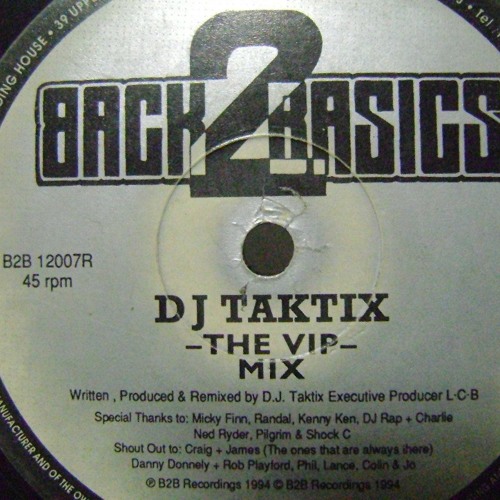 DJ Taktix - The Way (VIP Remix)