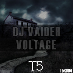 DJ Vaider - Voltage (Original Mix)[OUT NOW]