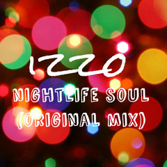 Nightlife Soul (Original Mix)CLICK BUY BUTTON FREE DOWNLOAD!!