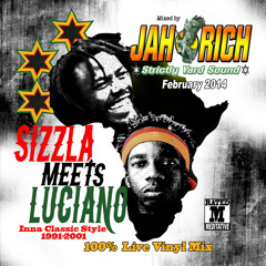 Sizzla meets Luciano inna Classic Style 1991 - 2001 MIX CD by Jah Rich