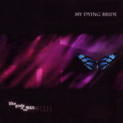 A Kiss to Remember - My Dying Bride