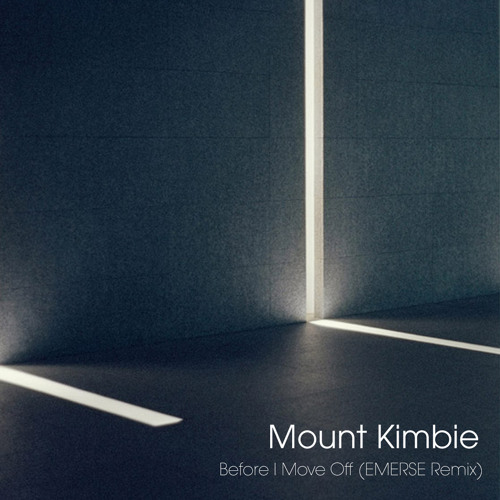 Mount Kimbie - Before I Move Off (Emerse Remix)