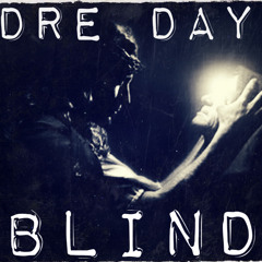 DreDay - Blind