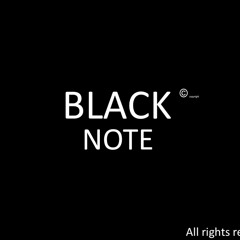 A Piece Of a Technical Bullshit .  Black Note