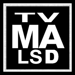 LIFE- TVMALSD (Screwed)