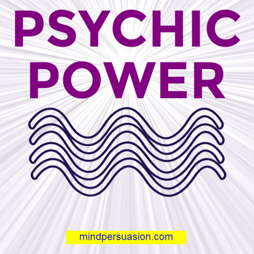 Psychic Power Generator - Subliminal Programming For Telepathy