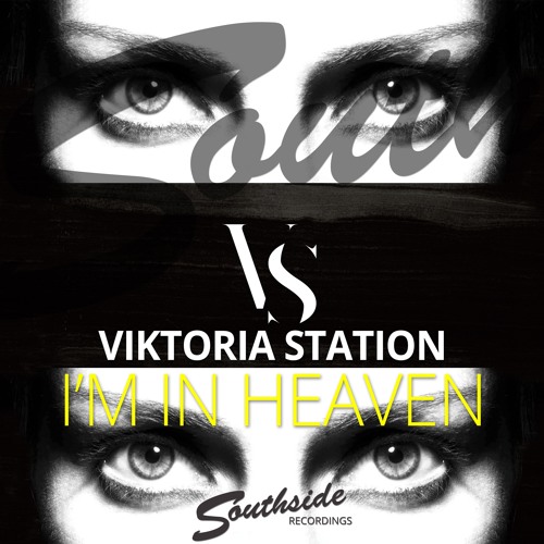 Viktoria Station - I'm In Heaven (Original Mix)
