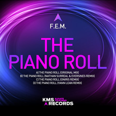 F.e.m - The Piano Roll (Oniris Remix)[KMS Records]