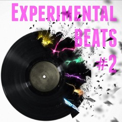 Experimental Beats – #2 (19-10-2014)