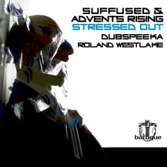 Suffused & Advent's Rising - Stressed Out (Dubspeeka remix)