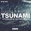 Tsunami - DVBBS And Borgeous (DJ Grace & DJ Bhuvnesh Remix)