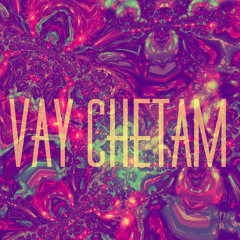Vay Chetam Master 03