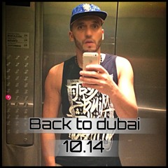 Back to Dubai - oct 2014