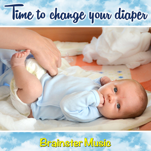 Time To Change Your Diaper