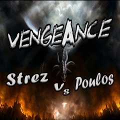 Vengeance - Strez Vs Poulos