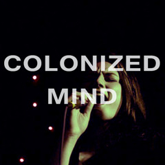 Colonized Mind (Prince Cover)