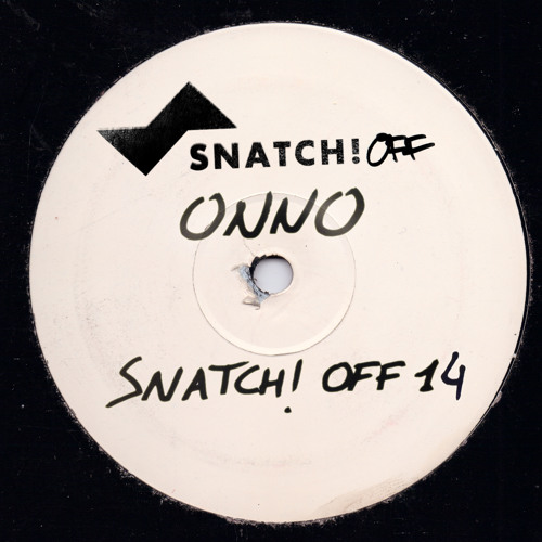 Stream SNATCHOFF014 02. Big Drums (Original Mix) - Onno (SNIP) by