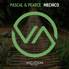 Mechico (Original Mix PREVIEW)