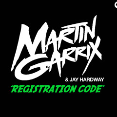 Martin Garrix & Jay Hardway - Registration Code (YORAMRW Edit)