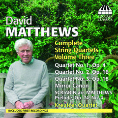 David Matthews: String Quartet No. 2, Op. 16; II: Scherzo