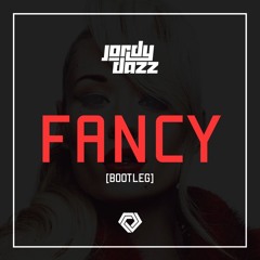 Iggy Azalea Vs Charli XCX - Fancy (Jordy Dazz Bootleg)