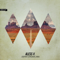 Aless V. - Deeper [RDR019]