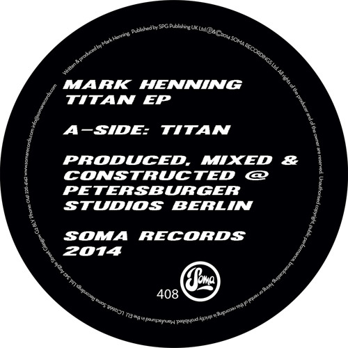 Mark Henning - Titan (Soma 408)