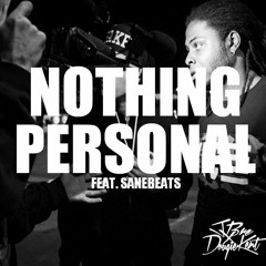 Nothing Personal ft. SaneBeats