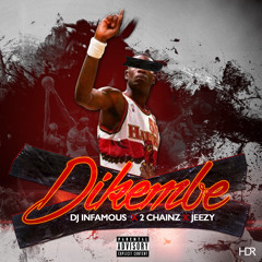 DJ Infamous feat. 2 Chainz & Jeezy - Dikembe