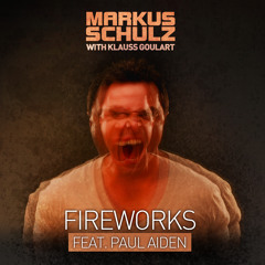 Markus Schulz & Klauss Goulart feat. Paul Aiden - Fireworks (Coldharbour Deep Mix) [OUT NOW]