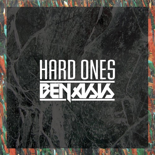 Benasis-Hard Ones