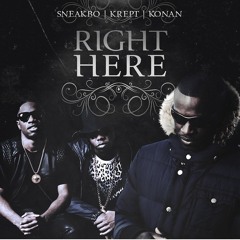 RIGHT HERE Feat KREPT & KONAN