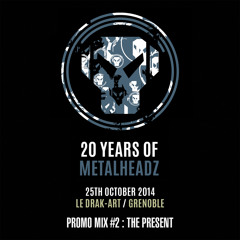 20 Years Of Metalheadz Promo Mix #2: The Present