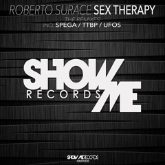Roberto Surace - Sex Therapy (UFOS Remix)[Show Me Records]