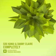 Sou Kanai & Danny Claire - Completely (Original Mix)