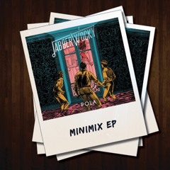 Minimix EP - POLA Remix