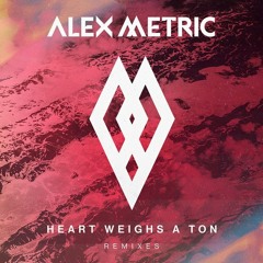 Alex Metric feat. Stefan Storm - Heart Weighs A Ton  (Etherwood Remix)