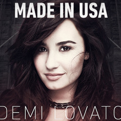 Made in Usa - Demi Lovato feat DJ Jhonny