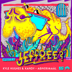 Kyle Hughes & KANDY - Abnormaäl