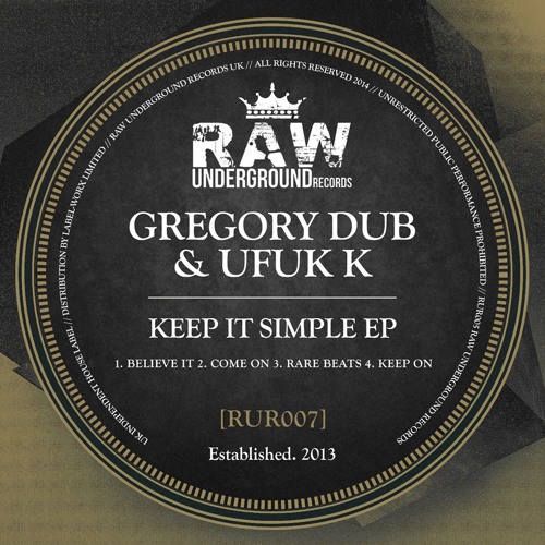 RUR007 - Gregory Dub & Ufuk K - "Keep It Simple EP"