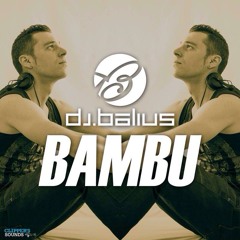 Bambu - Deejay Balius (Original Mix)(DEMO NO MASTER)