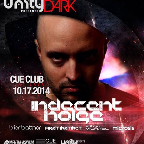 Brian Blattner @ Unity Dark presents Indecent Noise