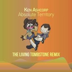 Ken Ashcorp - Absolute Territory (Remix)