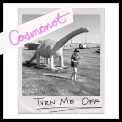 Turn Me Off