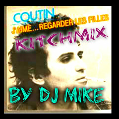 Patrick Coutin - J´aime Regarder Les Filles (kitchMix)