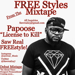 Saw Real- Papoose "License To KIll" FREEstyle