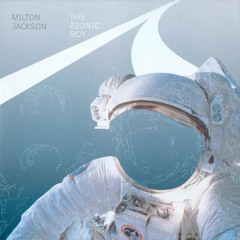Milton Jackson - In The Mood