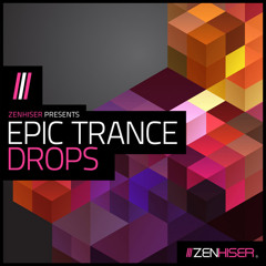 Epic Trance Drops - 1.7 GB Of Trance Drops, Melodies & Drum Hits