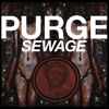 PURGE: Sewage Side A
